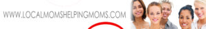 Local Moms Helping Moms - banner