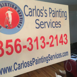 Carlos’s Painting Services Yard Sign